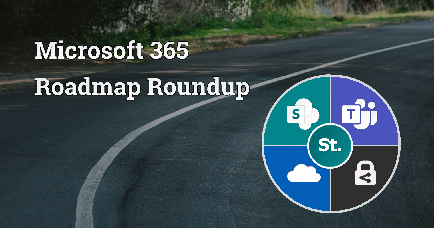 Microsoft roadmap roundup – 29th April 2024