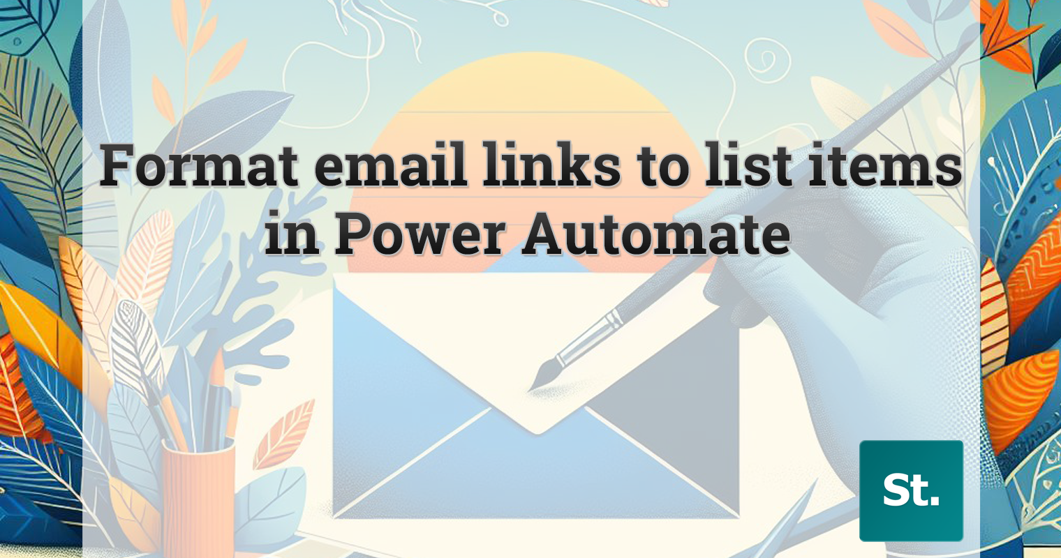 How to format email links to SharePoint list items in Power Automate