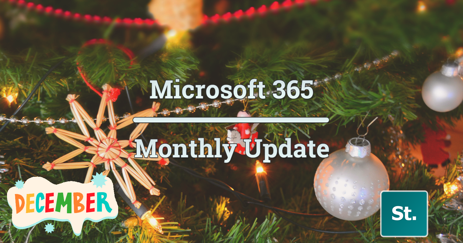 Microsoft 365 monthly update – December 2025