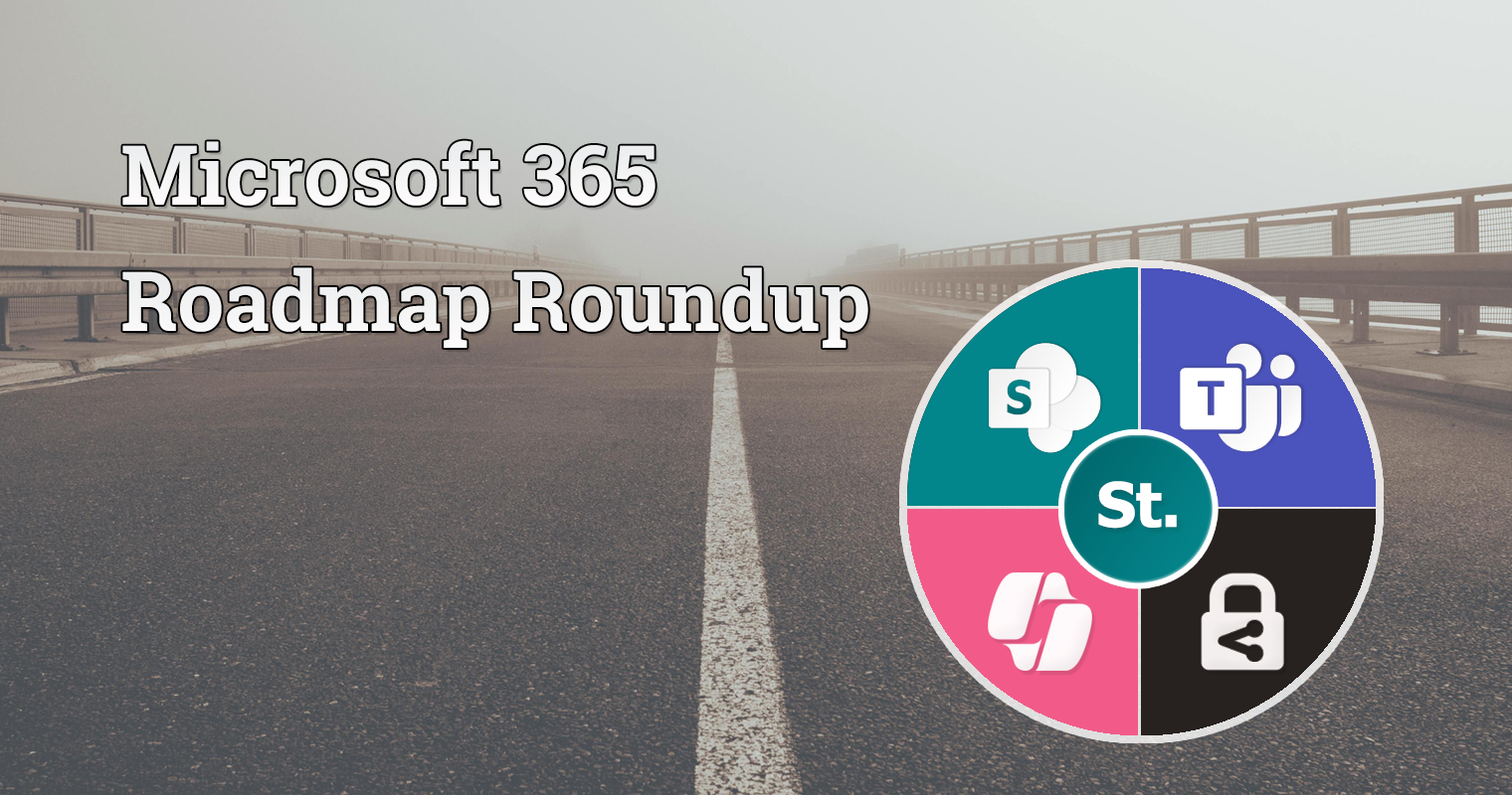 Microsoft roadmap roundup – 05 January 2026